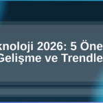 Teknoloji 2026