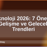 Teknoloji 2026