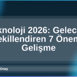 Teknoloji 2026
