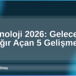Teknoloji 2026