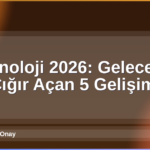 Teknoloji 2026